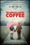 Transatlantic Coffee (2012)