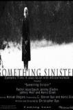 Something Sinister (2017)