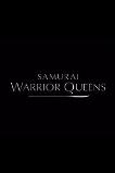 Samurai Warrior Queens (2015)