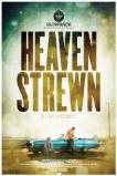 Heaven Strewn (2011)