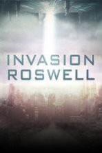 Invasion Roswell ( 2013 )