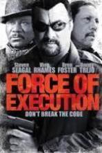 Force of Execution ( 2013 )