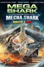 Mega Shark vs. Mecha Shark ( 2014 )