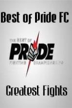 Best of Pride FC Greatest Fights ( 2014 )