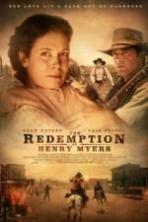The Redemption of Henry Myers ( 2014 )