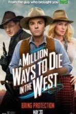 A Million Ways to Die in the West ( 2014 )
