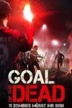 Goal of the Dead ( 2014 )