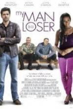 My Man Is a Loser ( 2014 )