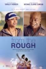 From the Rough ( 2014 )