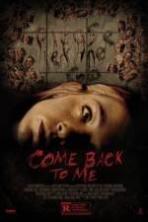 Come Back to Me ( 2014 )