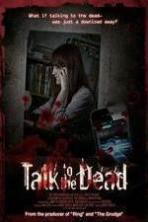 Talk to the Dead ( 2013 )