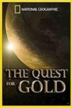 National Geographic: The Quest for Gold ( 2014 )