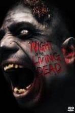 Night of the Living Dead ( 2014 )