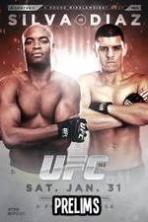 UFC 183 Silva vs Diaz Prelims ( 2015 )