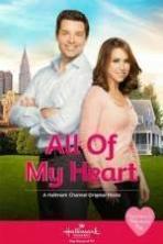 All of My Heart ( 2015 )