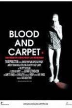 Blood and Carpet ( 2015 )
