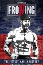Froning the Fittest Man in History ( 2015 )