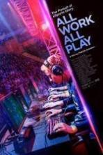 All Work All Play ( 2015 )