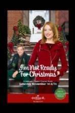 Im Not Ready for Christmas ( 2015 )