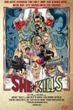 She Kills (2015)