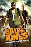 Bad to the Jones (2011)
