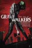 Live Evil (2015) Grave Walkers (2015)