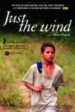 Just the Wind ( 2012 )