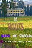 The Routes to Roots: Napa and Sonoma (2016)