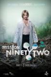 Mission NinetyTwo: Dragonfly (2016)