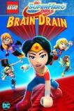 Lego DC Super Hero Girls: Brain Drain (2017)