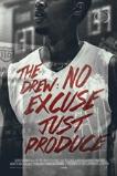 The Drew: No Excuse, Just Produce (2015)