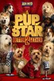 Pup Star: Better 2Gether (2017)