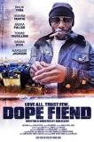 Dope Fiend (2016)