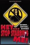 Hey, Stop Stabbing Me! (2003)