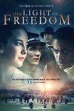 The Light of Freedom (2013)