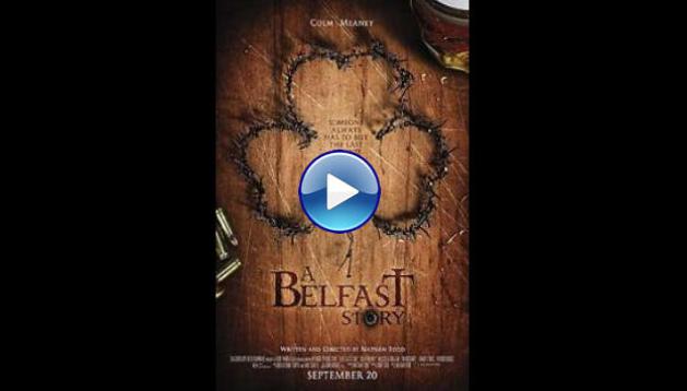 A Belfast Story (2013)