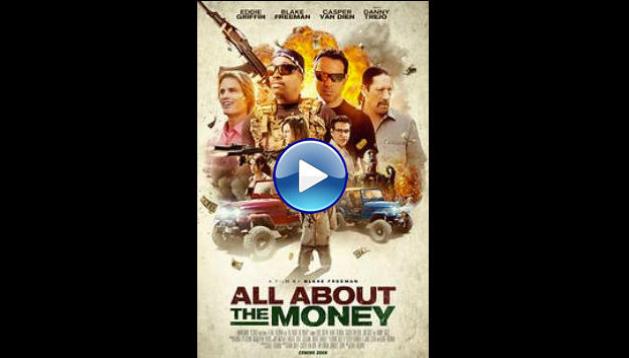 All About the Money (2017)