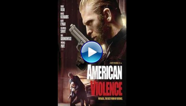 American Violence (2017)
