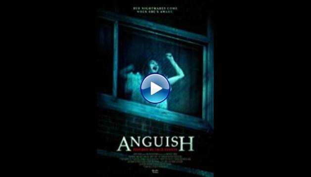 Anguish (2015)