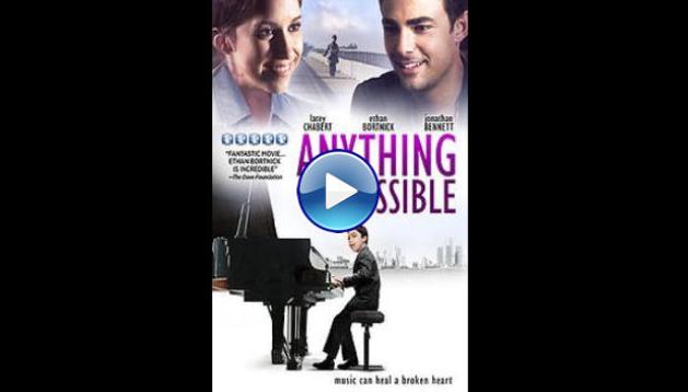 Anything Is Possible (2013)