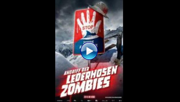 Attack of the Lederhosen Zombies (2016)