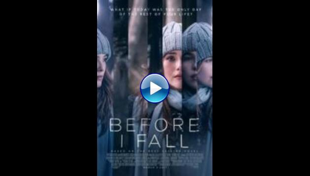 Before I Fall (2017)