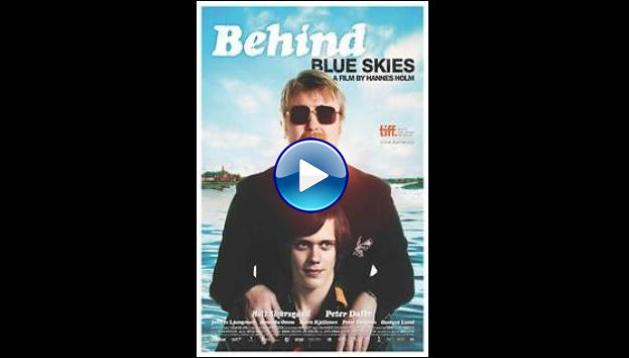 Behind Blue Skies (2010)