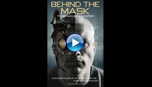 Behind the Mask: The Batman Dead End Story (2015)