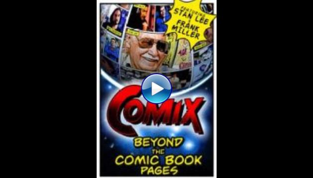 COMIX: Beyond the Comic Book Pages (2016)