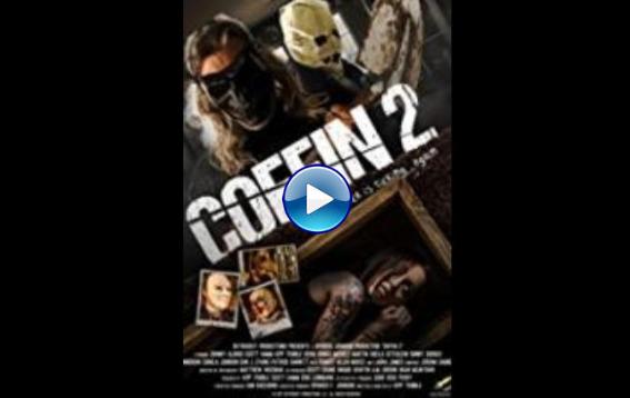 Coffin 2 (2017)