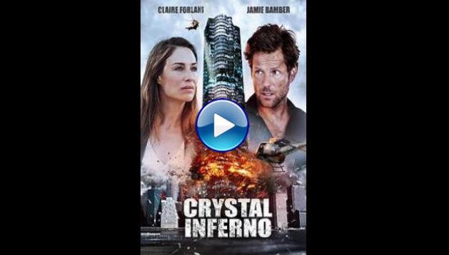 Crystal Inferno (2017)