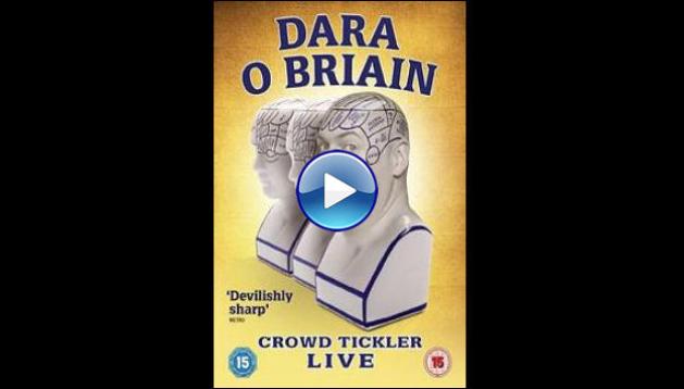 Dara O Briain: Crowd Tickler (2015)