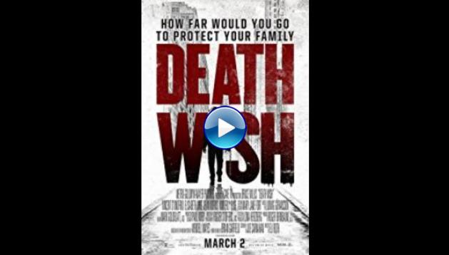 Death Wish (2018)