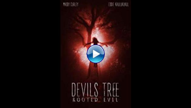 Devil's Tree: Rooted Evil (2018)